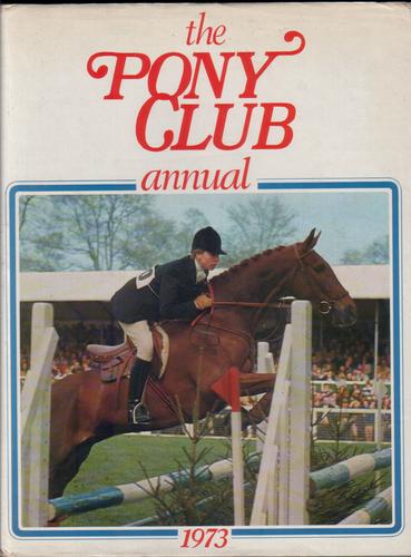 The Pony Club Annual 1973