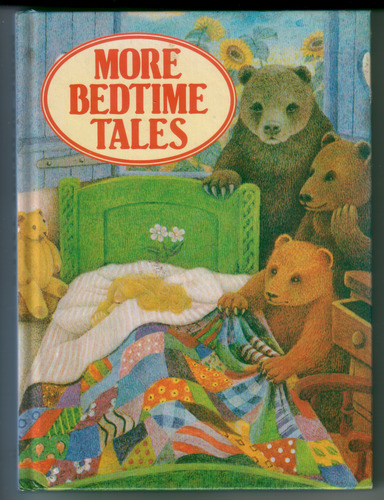 More Bedtime Tales