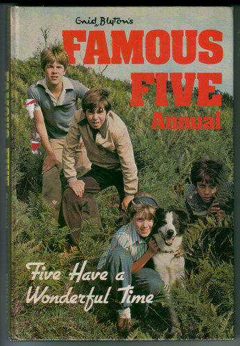 Enid Blyton's Famous Five Annual: Five have a Wonderful Time