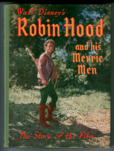 Walt Disney's Robin Hood and his Merrie Men