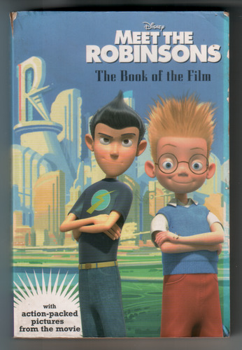 Meet the Robinsons - The Book of the Film