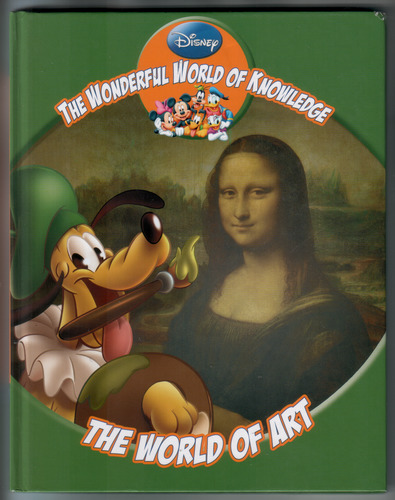 The Wonderful World of Knowledge: The World of Art