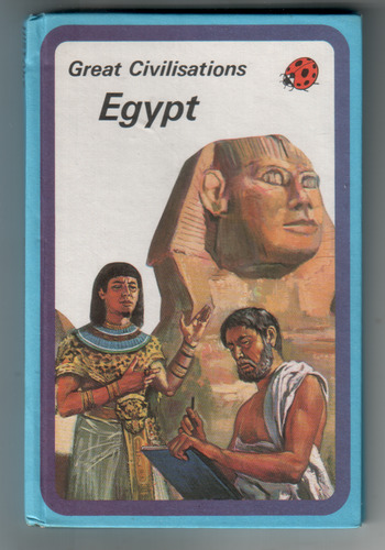 Great Civilisations: Egypt
