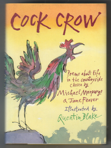 Cock Crow - Poems about life in the countryside