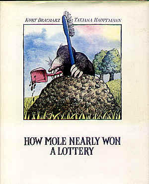 How Mole nearly won a Lottery