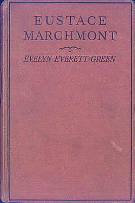 Eustace Marchmont; A Story of the West Country