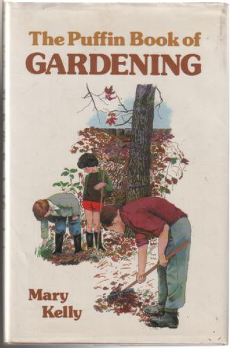 The Puffin Book of Gardening