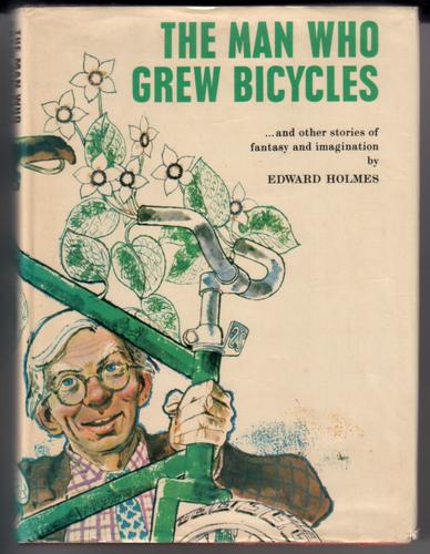 The Man who grew Bicycles
