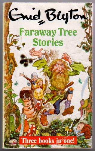 The Faraway Tree Stories by Enid Blyton