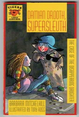 Damian Drooth, Supersleuth: The Case of the Disappearing daughter