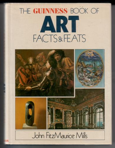The Guinness Book of Art Facts and Feats