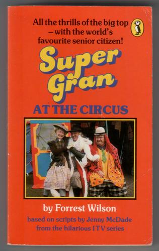 Super Gran at the Circus