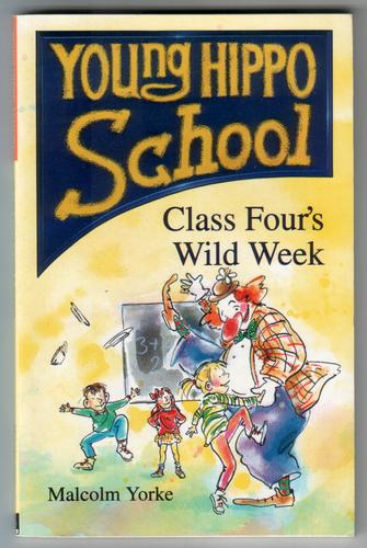 Class Four's Wild Week