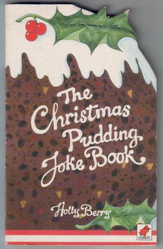 The Christmas Pudding Joke Book by Holly Berry : Children's Bookshop