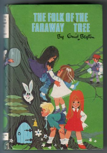 the folk of the faraway tree by enid blyton