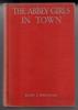 The Abbey Girls in Town by Elsie Jeanette Oxenham