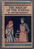 The Madcap of the School by Christine Chaundler