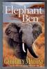 Elephant Ben by Geoffrey Malone