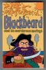Blackbeard and His Murderous Mateys by Miles Oliver
