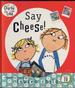 Say Cheese! by Lauren Child