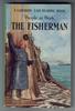 People at Work: The Fisherman by Ina Havenhand and John Havenhand