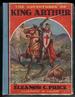 The Adventures of King Arthur by Eleanor C. Price