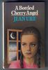 A Bottled Cherry Angel by Jean Ure