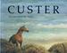 Custer by Deborah King
