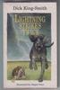 Lightning Strikes Twice by Dick King-Smith