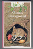 Animals Underground by Charlotte Ruffault
