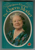 H. M. Queen Elizabeth the Queen Mother by Ian A. Morrison