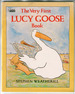 The Very first Lucy Goose Book by Stephen Weatherill