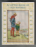 A Little Book of Old Rhymes by Cicely Mary Barker