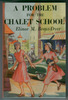 A Problem for the Chalet School by Elinor M. Brent-Dyer