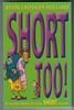 Short Too! by Kevin Crossley-Holland