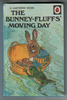 The Bunney-Fluff's Moving Day by Angusine Jeanne MacGregor