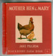 Mother Hen and Mary by Jane Pilgrim