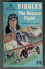 Biggles - The Rescue Flight by W. E. Johns