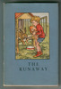 The Runaway by Angusine Jeanne MacGregor