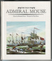 The Tale of Admiral Mouse by Bernard Stone