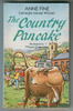 The Country Pancake by Anne Fine