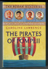 The Pirates of Pompeii by Caroline Lawrence