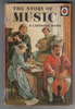 The Story of Music by Geoffrey Brace