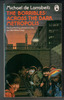 The Borribles: Across the Dark Metropolis by Michael de Larrabeiti