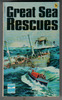 Great Sea Rescues, vol II by E. W. Middleton