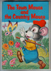 The Town Mouse and the Country Mouse by Jane Carruth
