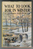 What to look for in winter by E. L. Grant Watson