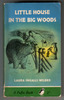The Little House in the Big Woods by Laura Ingalls Wilder