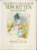 The Complete Adventures of Tom Kitten and his Friends by Beatrix Potter