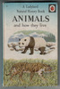 Animals and how they live by Richard Bowood and Frank Edward Newing